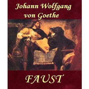 Faust – Johann Wolfgang Von Goethe