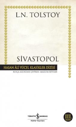 Sivastopol –  Lev Nikolayeviç Tolstoy