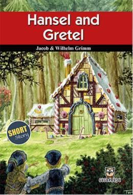Hansel ve Gretel –  Grimm Kardeşler
