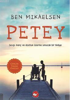 Petey – Ben Mikaelsen