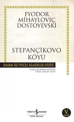 Stepançikovo Köyü – Dostoyevski