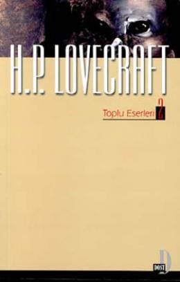 Toplu Eserler 2 – H. P. Lovecraft