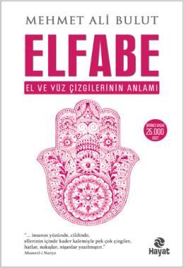 Elfabe (El ve Yüz Çizgilerinin Anlamı) – Mehmet Ali Bulut