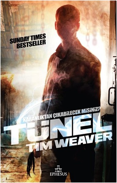 Tünel – Tim Weaver