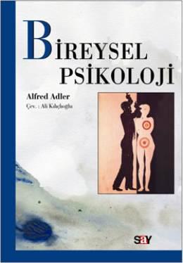 Bireysel Psikoloji – Alfred Adler