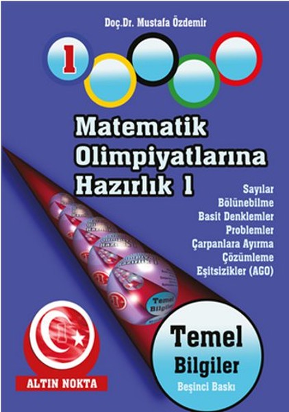 Matematik Olimpiyatlarına Hazırlık -1 – Dr. H. Mustafa Özdemir