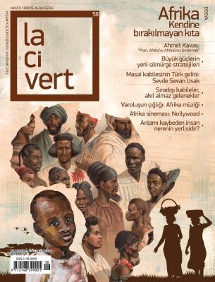 Afrika Kendine Bırakılmayan Kıta – Sayı 58  (Haziran 2019) – Lacivert Dergi (Dergi)