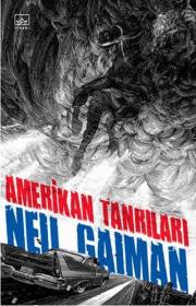 Amerikan Tanrıları – Neil Gaiman