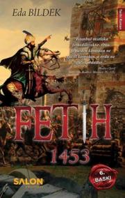 1453 Fetih (Benim Gücümün Ulaştığı Yere Sizin Hayaliniz Bile Ulaşamaz) – Eda Bildek