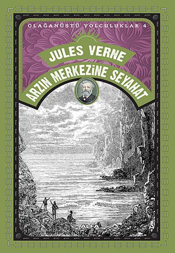 Arzın Merkezine Seyahat Resimli – Jules Verne