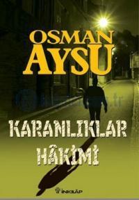 Karanlıklar Hakimi – Osman Aysu