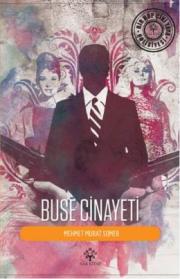 Buse Cinayeti – Mehmet Murat Somer