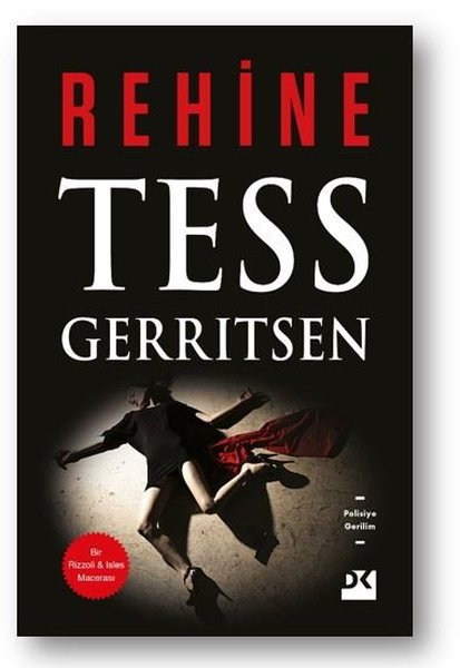 Rehine – Tess Gerritsen