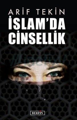 İslam’da Cinsellik – Arif Tekin