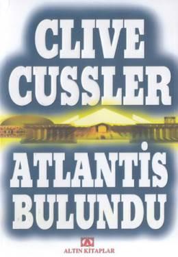 Atlantis Bulundu (Dirk Pitt Serisi 15) – Clive Cussler