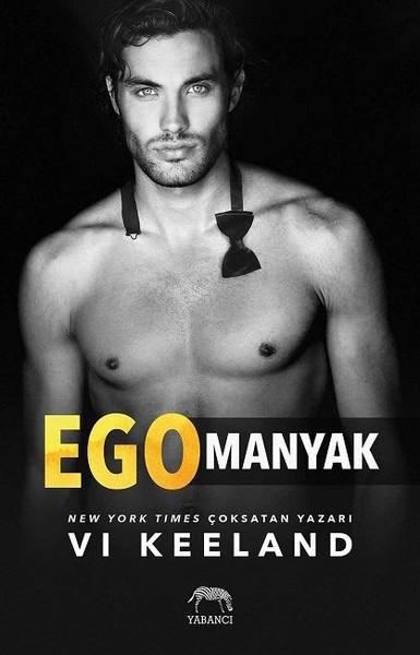 Egomanyak – Vi Keeland