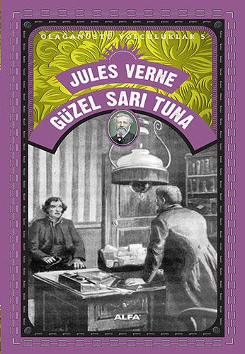 Güzel Sarı Tuna (Olağanüstü Yolculuklar 5) – Jules Verne
