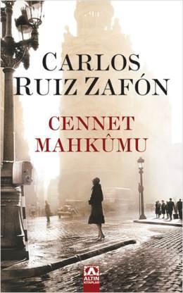 Cennet Mahkumu – Carlos Ruiz Zafon