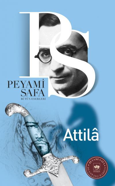 Attila – Peyami Safa