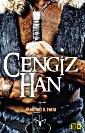 Cengiz Han – Mehmet Samih Fethi