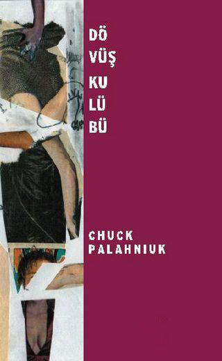 Dövüş Kulübü – Chuck Palahniuk