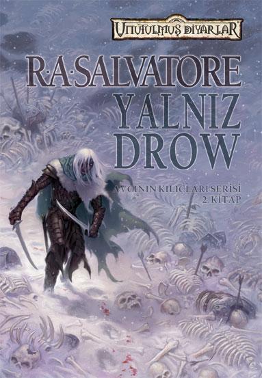 Yalnız Drow (Avcının Kılıçları 2.kitap) – R. A. Salvatore