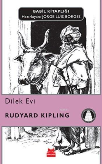 Dilek Evi – Rudyard Kipling