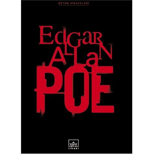 Bütün Hikayeleri Ve Kitapları – Edgar Allan Poe