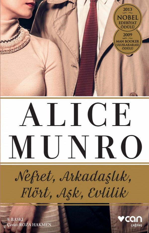 Nefret, Arkadaşlık, Flört, Aşk, Evlilik – Alice Munro