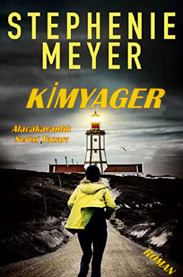 Kimyager  –  Stephenie Meyer