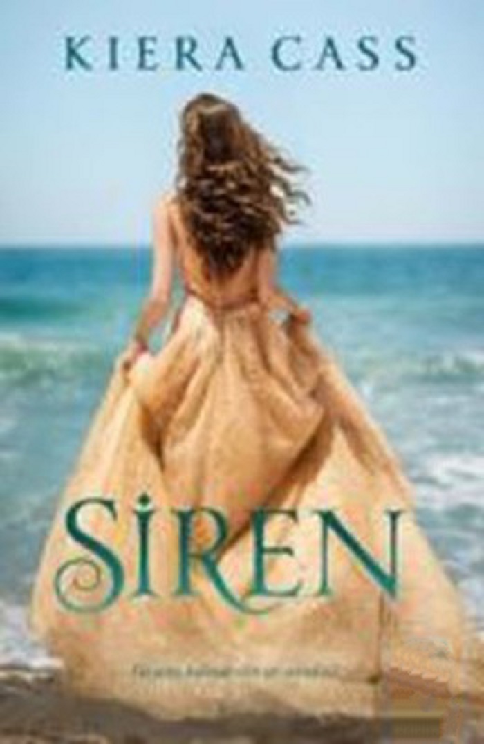 Siren – Kiera Cass