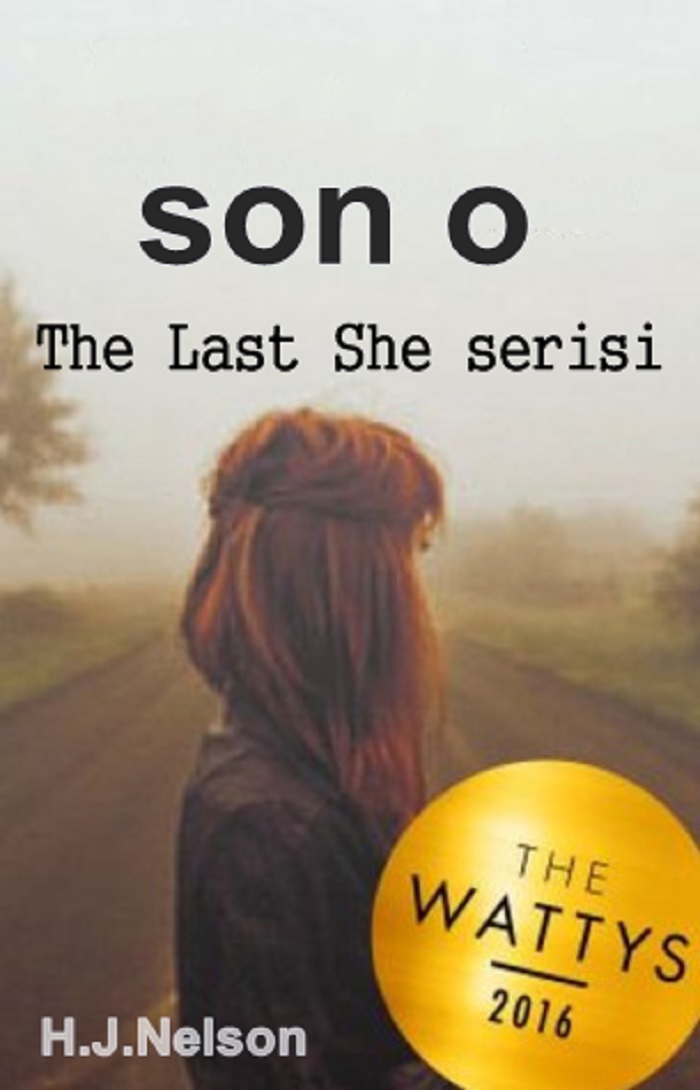 Son O (The Last She Serisi) – H.J.Nelson