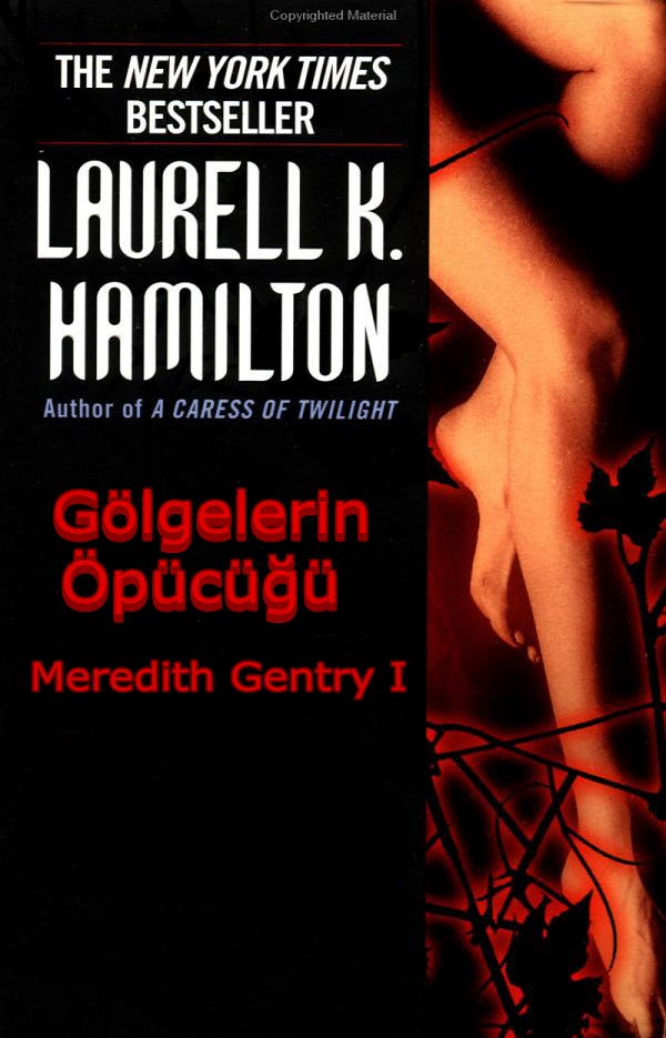 Meredith Gentry  –  Laurell K. Hamilton