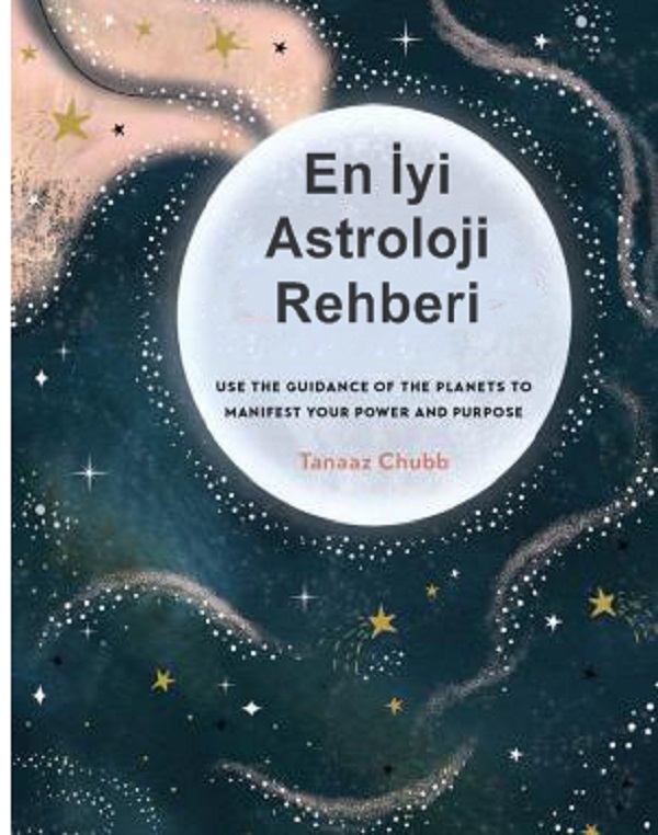 En İyi Astroloji Rehberi – Tanaaz Chubb