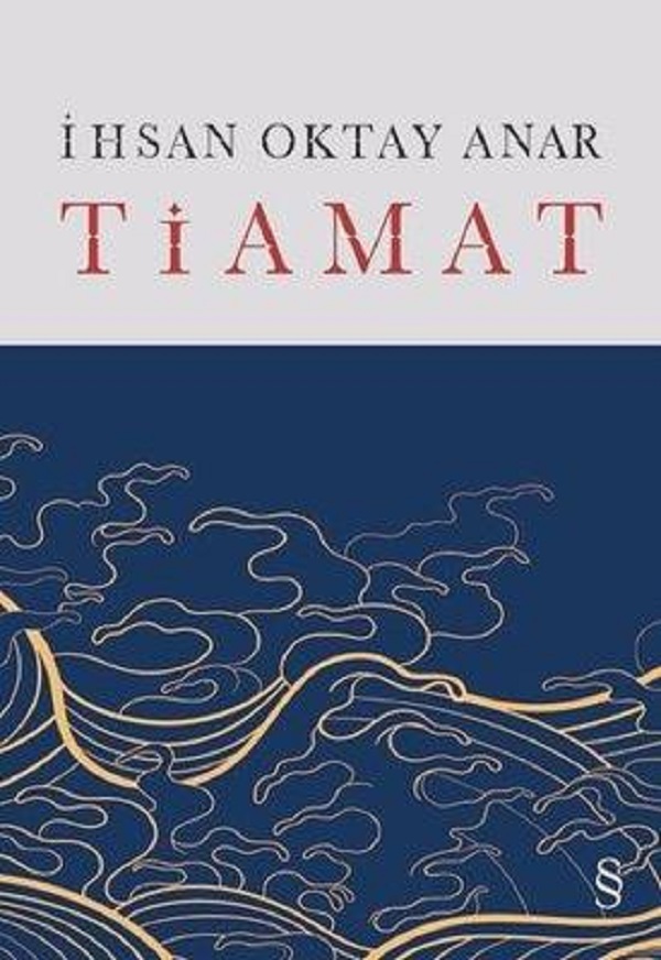 Tiamat  –  İhsan Oktay Anar