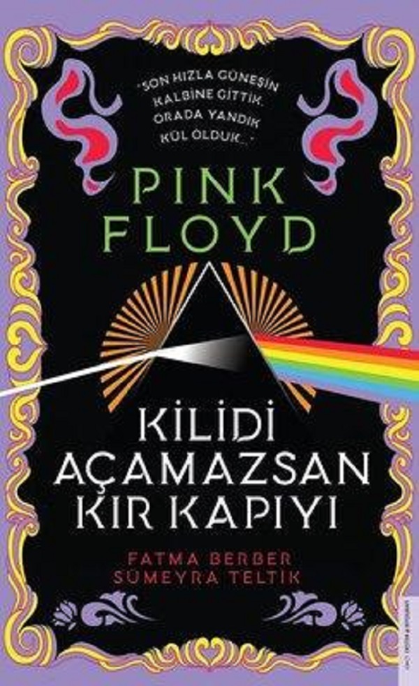Pink Floyd (Kilidi Açamazsan Kır Kapıyı) – Fatma Berber