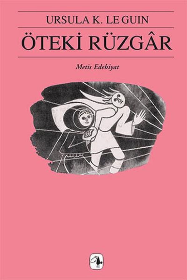 Öteki Rüzgar 6 – Ursula K. Le Guin