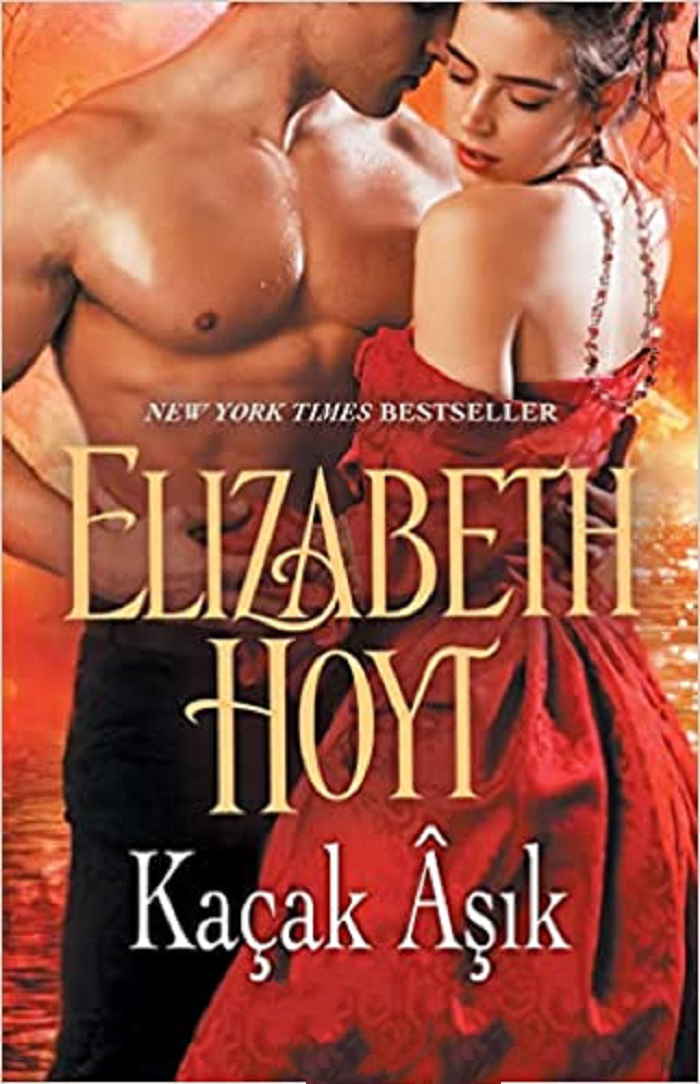 Kaçak Aşık Seri:7 –  Elizabeth Hoyt