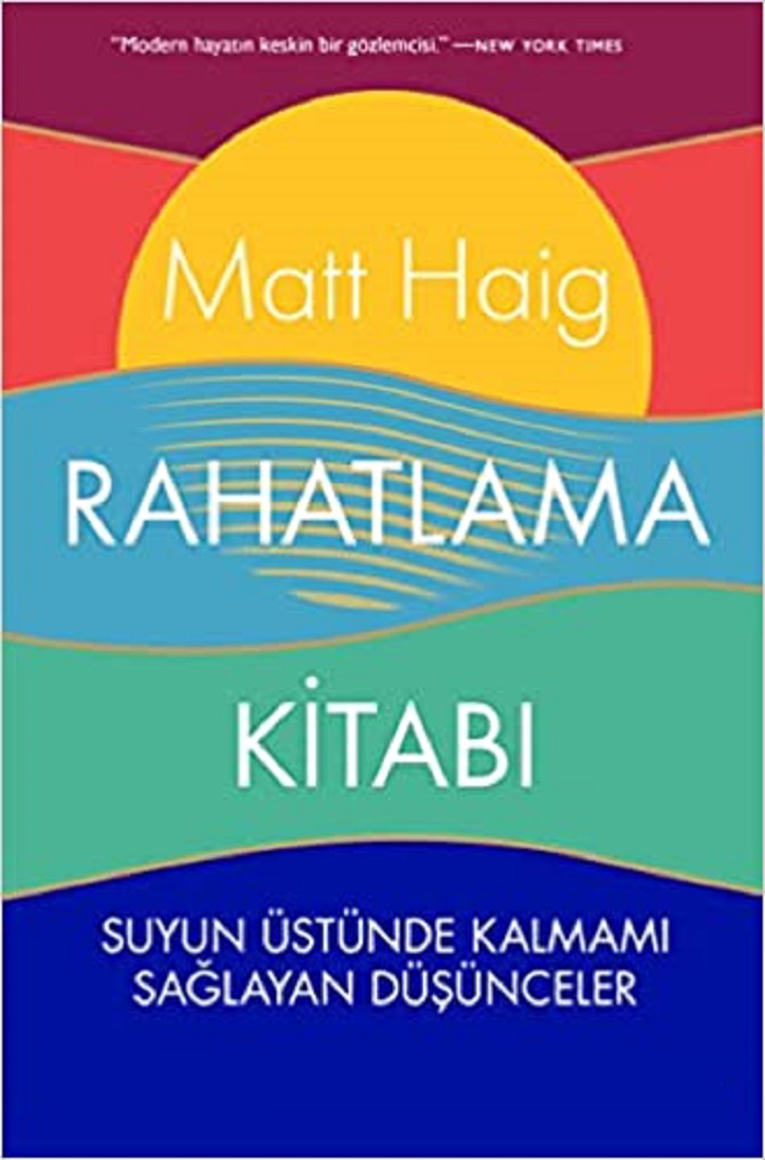 Rahatlama Kitabı – Matt Haig
