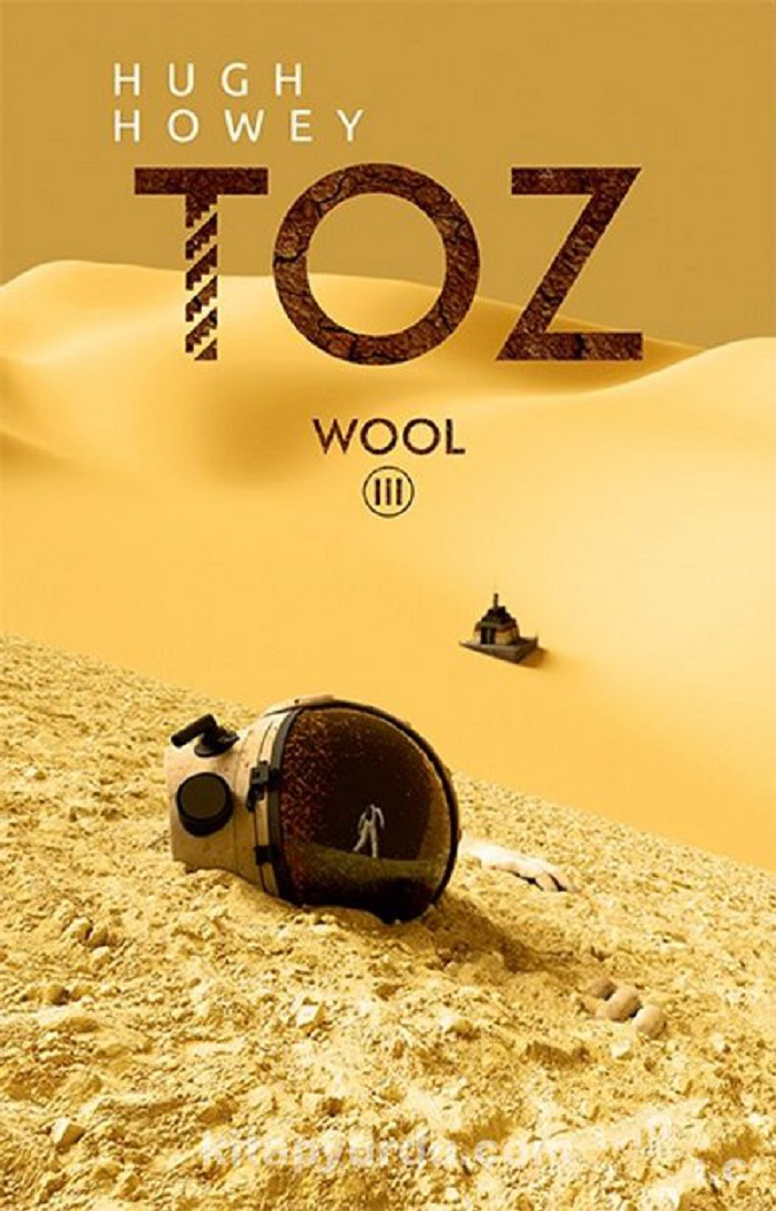 Toz “Wool 3” –  Hugh Howey
