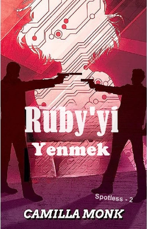 Ruby’yi Yenmek “Spotless 2” – Camilla Monk