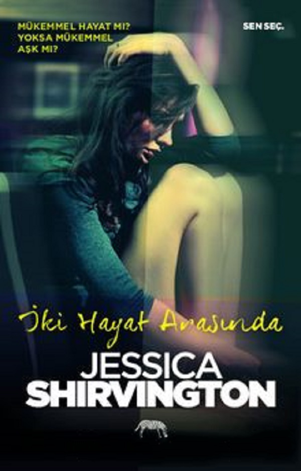 İki Hayat Arasında – Jessica Shirvington