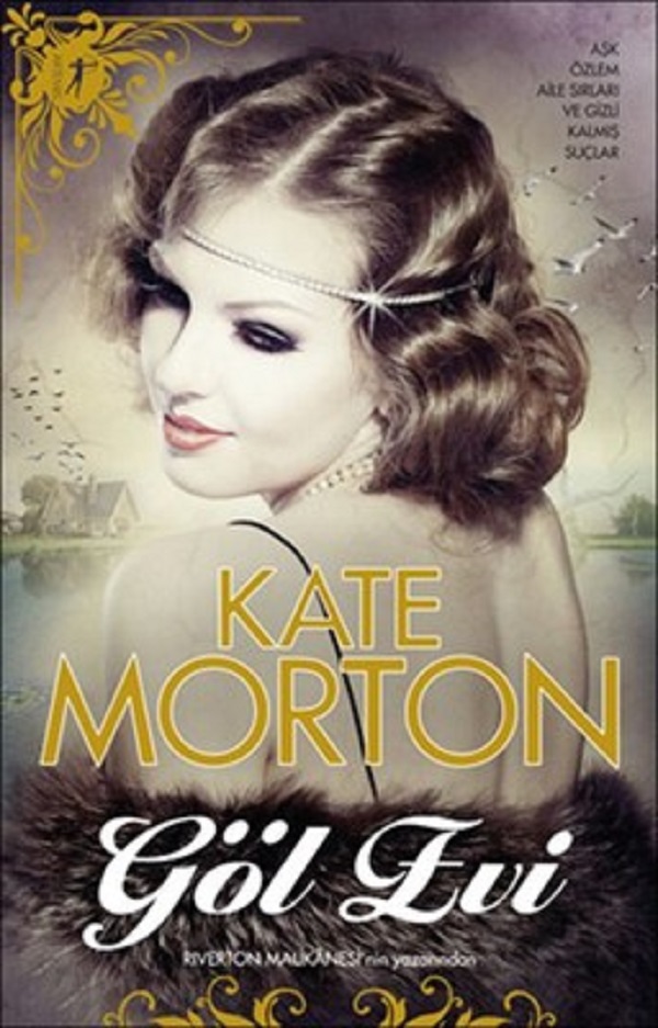 Göl Evi – Kate Morton