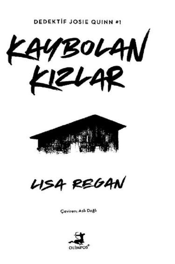 Kaybolan Kızlar – Lisa Regan