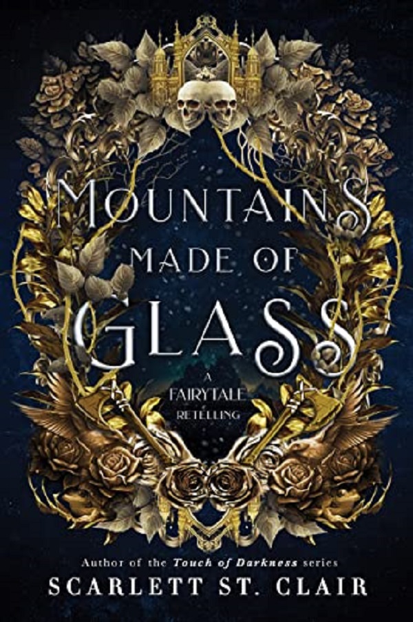 Mountains Made of Glass – Scarlett St. Clair