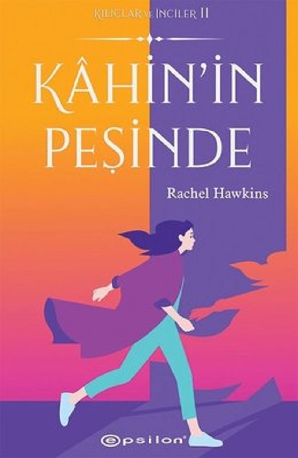 Kahinin Peşinde – Rachel Hawkins